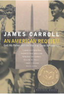 An American Requiem: God, My Father and the War that Came Between Us