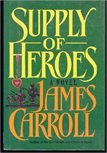 Supply of Heroes: A Novel Supply of Heroes: A Novel